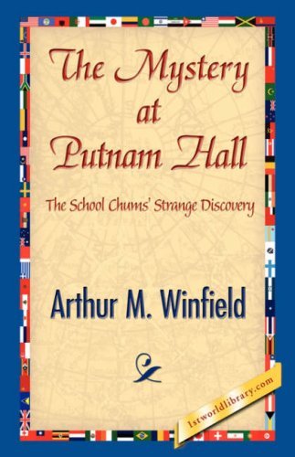 Cover for Arthur M. Winfield · The Mystery at Putnam Hall (Inbunden Bok) (2007)