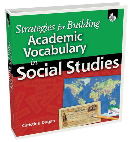 Cover for Christine Dugan · Strategies for Building Academic Vocabulary in Social Studies - Strategies for Building Academic Vocabulary (Book) (2010)