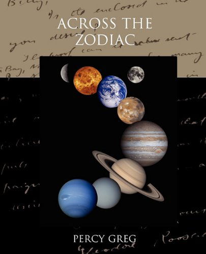 Cover for Percy Greg · Across the Zodiac (Paperback Book) (2010)