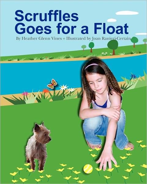 Cover for Heather Glenn Vines · Scruffles Goes for a Float (Paperback Book) (2009)