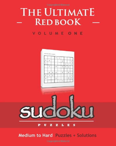 Cover for Will Soto · Sudoku: the Ultimate Red Book - Medium to Hard, Puzzles &amp; Solutions (Paperback Book) (2008)