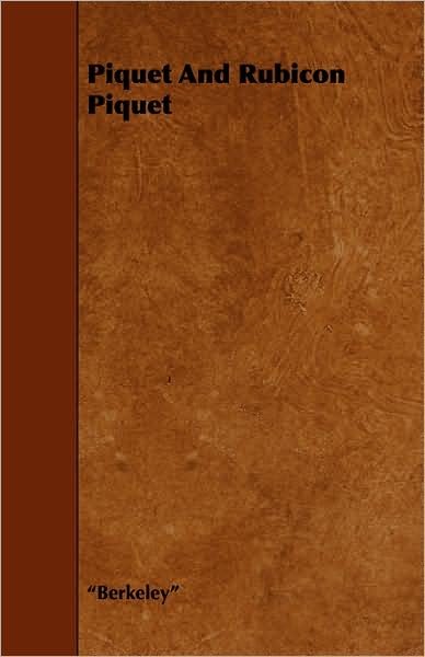 Cover for Berkeley · Piquet and Rubicon Piquet (Paperback Bog) (2008)