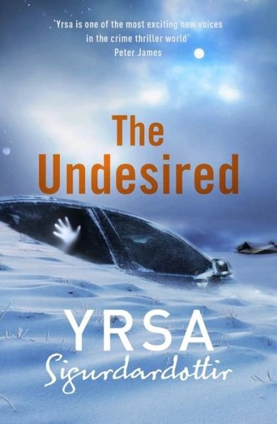 Cover for Yrsa Sigurdardottir · The Undesired (Paperback Book) (2016)