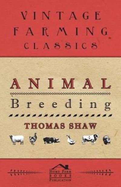 Cover for Thomas Shaw · Animal Breeding (Paperback Book) (2012)