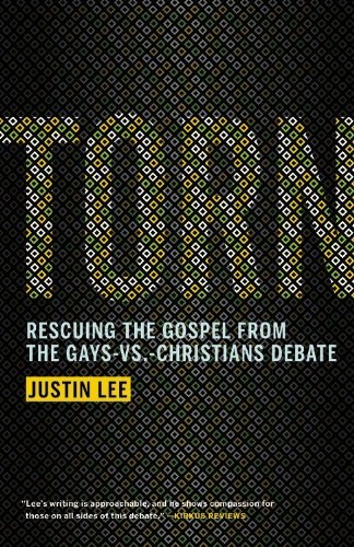 Cover for Justin Lee · Torn: Rescuing the Gospel from the Gays-vs.-christians Debate (Pocketbok) [Reprint edition] (2013)
