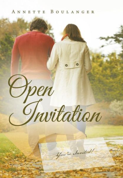 Cover for Annette Boulanger · Open Invitation (Hardcover Book) (2014)