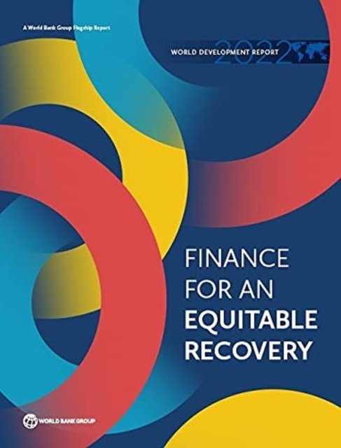 Cover for World Bank · World Development Report 2022: Finance for an Equitable Recovery - World Development Report (Paperback Bog) (2022)