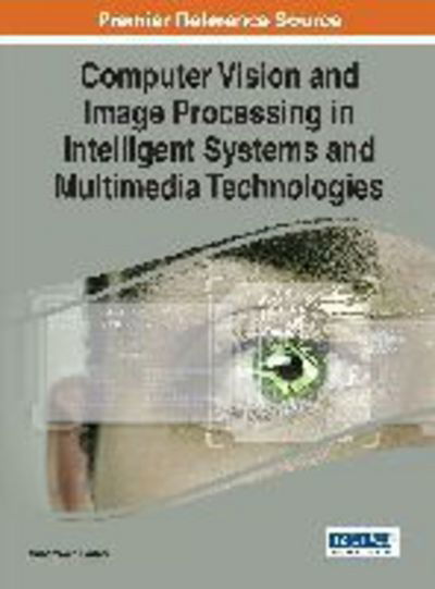 Cover for Sarfraz · Computer Vision and Image Processing in Intelligent Systems and Multimedia Technologies (Hardcover Book) (2014)
