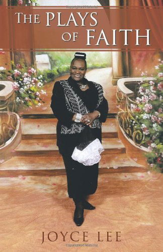 Cover for Joyce Lee · The Plays of Faith (Paperback Book) (2012)