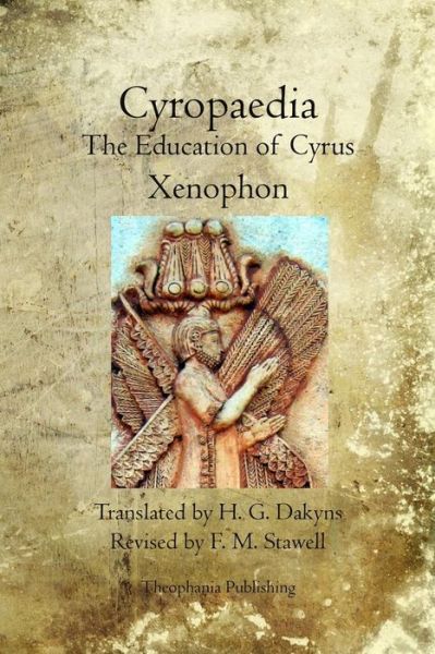 Cover for Xenophon · Cyropaedia: the Education of Cyrus (Pocketbok) (2011)