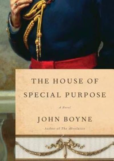 Cover for John Boyne · The House of Special Purpose (MP3-CD) (2013)