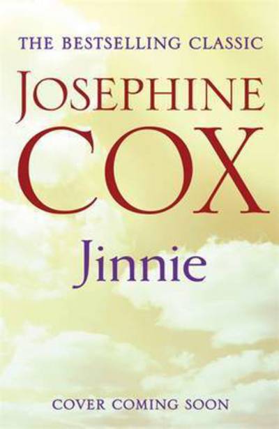 Cover for Josephine Cox · Jinnie: A compelling saga of love, betrayal and belonging (Paperback Book) (2016)