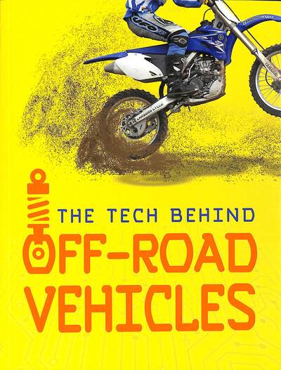 Cover for Matt Chandler · The Tech Behind Off-Road Vehicles - Tech on Wheels (Paperback Book) (2020)