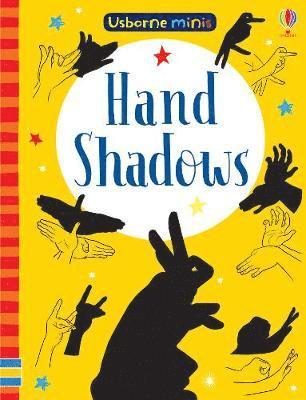 Hand Shadows - Usborne Minis - Sam Smith - Böcker - Usborne Publishing Ltd - 9781474960304 - 5 september 2019