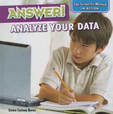 Cover for Emma Carlson Berne · Answer!: Analyze Your Data (Hardcover Book) (2014)