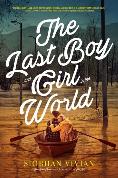 Cover for Siobhan Vivian · The Last Boy and Girl in the World (Paperback Bog) [Reprint edition] (2017)
