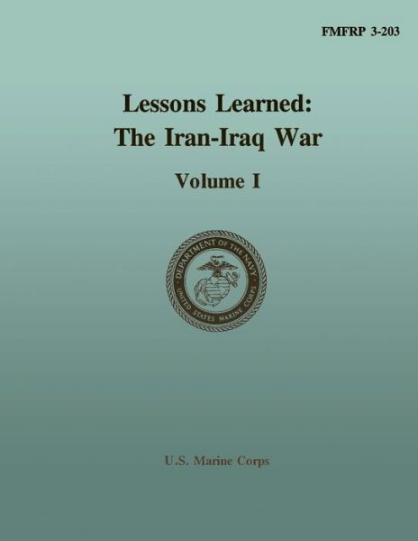 Cover for Department of the Nav U S Marine Corps · Lessons Learned: the Iran-iraq War, Vol. I (Taschenbuch) (1990)