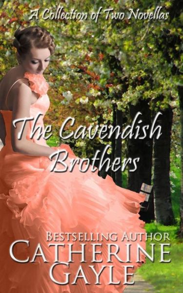 Cover for Catherine Gayle · The Cavendish Brothers (Pocketbok) (2013)