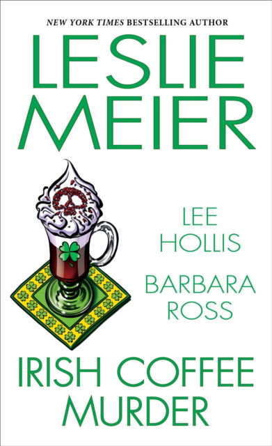 Cover for Leslie Meier · Irish Coffee Murder (Paperback Book) (2023)