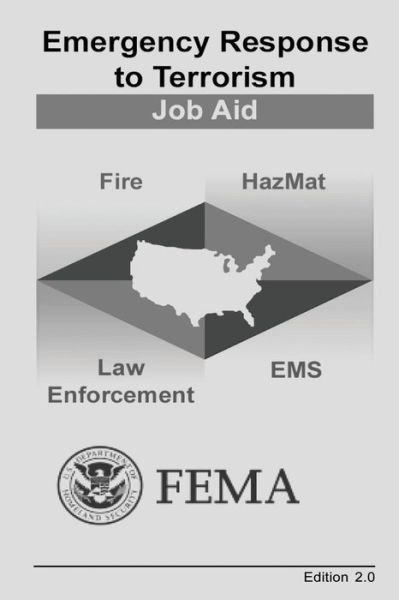 Cover for Federal Emergency Management Agency · Emergency Response to Terrorism: Job Aid (Paperback Bog) (2015)