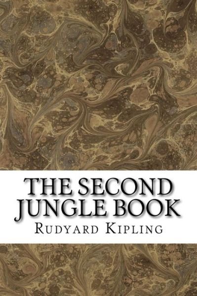 Cover for Rudyard Kipling · The Second Jungle Book: (Rudyard Kipling Classics Collection) (Taschenbuch) (2015)
