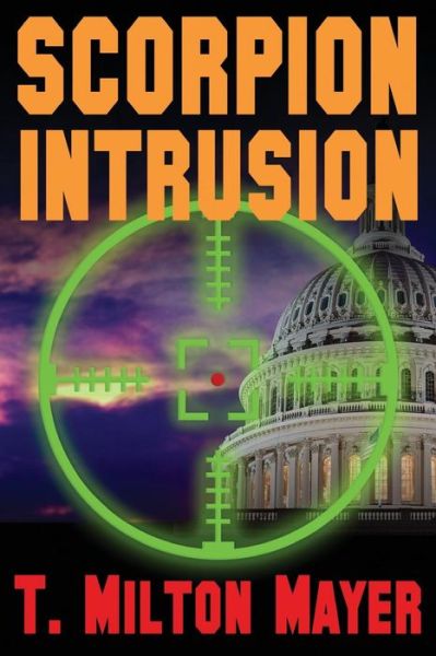 Cover for T Milton Mayer · Scorpion Intrusion (Paperback Book) (2015)