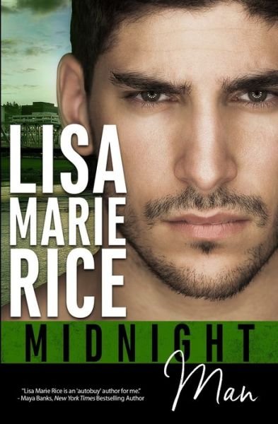 Midnight Man - Lisa Marie Rice - Livres - Createspace Independent Publishing Platf - 9781519708304 - 27 décembre 2015