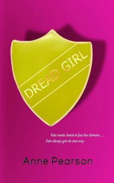 Cover for Anne Pearson · Dread Girl (Paperback Book) (2016)