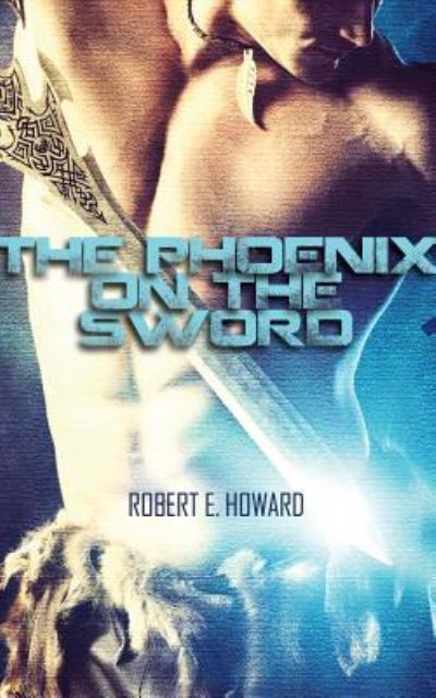 Cover for Jim Roberts · The Phoenix on the Sword (CD) (2016)