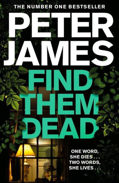 Find Them Dead - Roy Grace - Peter James - Kirjat - Pan Macmillan - 9781529004304 - torstai 9. heinäkuuta 2020