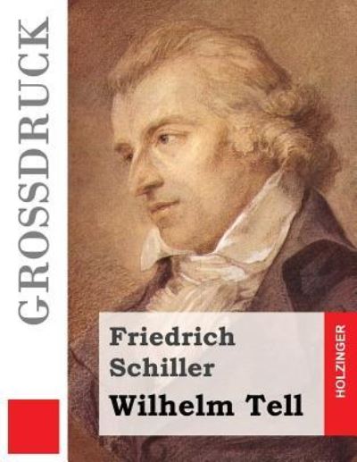 Cover for Friedrich Schiller · Wilhelm Tell (Paperback Book) (2016)