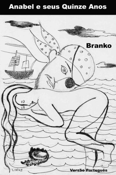 Cover for Branko · Anabel e seus quinze anos (Pocketbok) (2016)