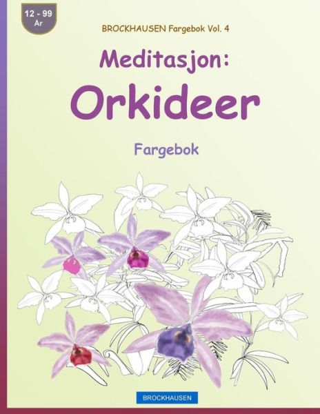 Cover for Dortje Golldack · BROCKHAUSEN Fargebok Vol. 4 - Meditasjon (Paperback Book) (2016)