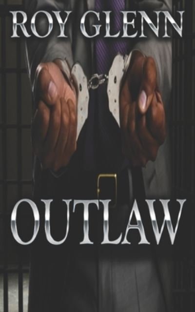 Cover for Roy Glenn · Outlaw (Paperback Bog) (2016)