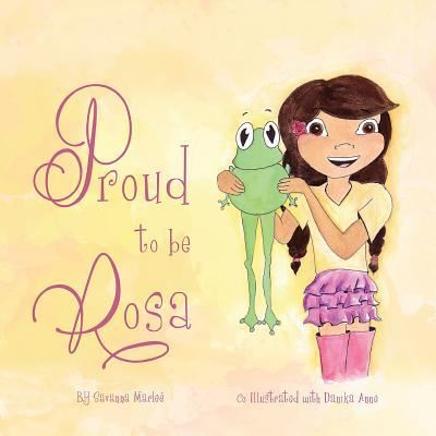 Cover for Savanna Marlee · Proud to Be Rosa (Paperback Book) (2016)