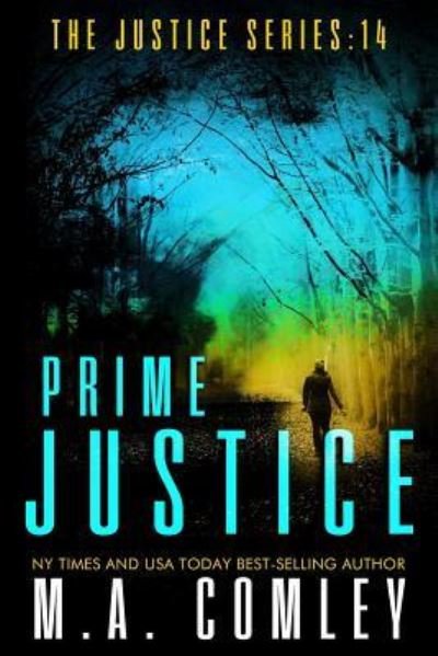 Cover for M A Comley · Prime Justice (Paperback Book) (2017)