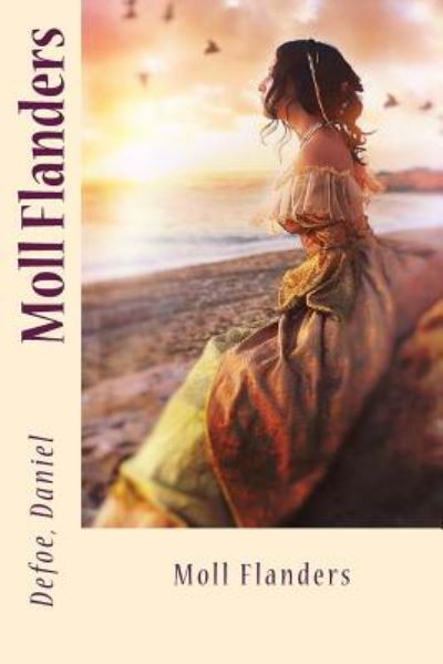 Cover for Defoe Daniel · Moll Flanders (Paperback Book) (2017)