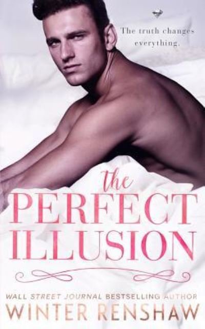 Cover for Winter Renshaw · The Perfect Illusion (Paperback Book) (2017)