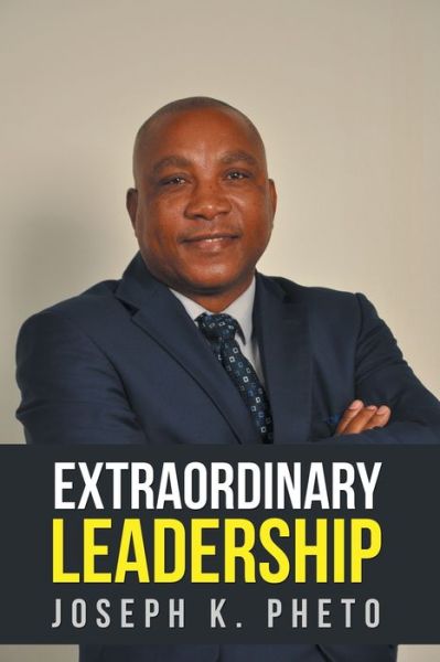 Cover for Joseph Pheto · Extraordinary Leadership (Paperback Book) (2019)