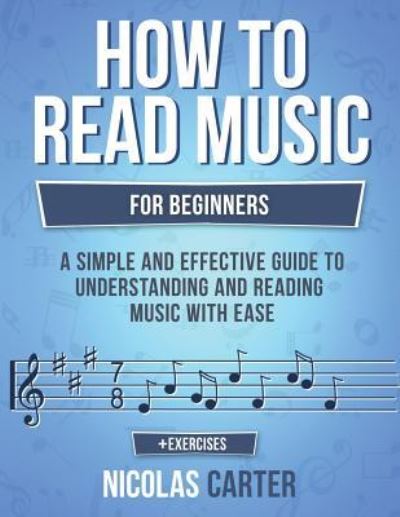 Cover for Nicolas Carter · How to Read Music (Paperback Book) (2017)