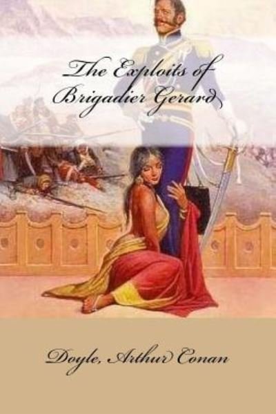 Cover for Doyle Arthur Conan · The Exploits of Brigadier Gerard (Paperback Bog) (2017)