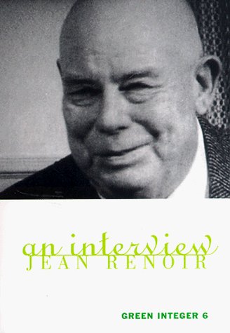 Cover for Jean Renoir · An Interview (Green Integer) (Taschenbuch) (1997)