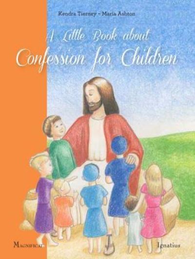 Cover for Kendra Tierney · Little Book about Confession for Children (Book) (2014)