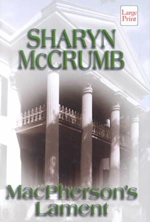 Cover for Sharyn McCrumb · MacPherson's lament (Book) (2002)