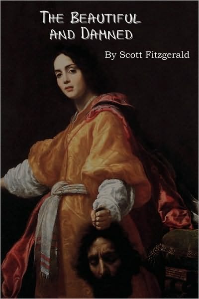 Cover for F. Scott Fitzgerald · Beautiful and Damned (Buch) (2010)