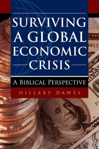Cover for Hillary Dawes · Surviving a Global Economic Crisis (Paperback Book) (2008)