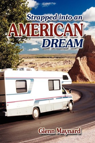 Cover for Glenn Maynard · Strapped into an American Dream (Paperback Book) (2010)
