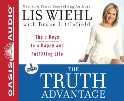 Cover for Lis Wiehl · The Truth Advantage (CD) [Library edition] (2012)