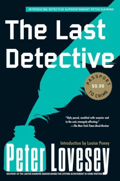 The Last Detective (Peter Diamond #1) (Peter Diamond Investigation) - Peter Lovesey - Książki - Soho Crime - 9781616955304 - 19 sierpnia 2014