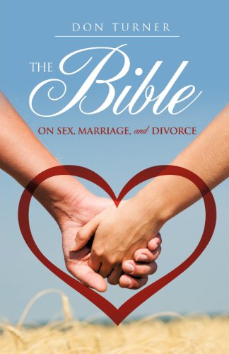 Cover for Don Turner · The Bible on Sex, Marriage, and Divorce (Paperback Book) (2011)